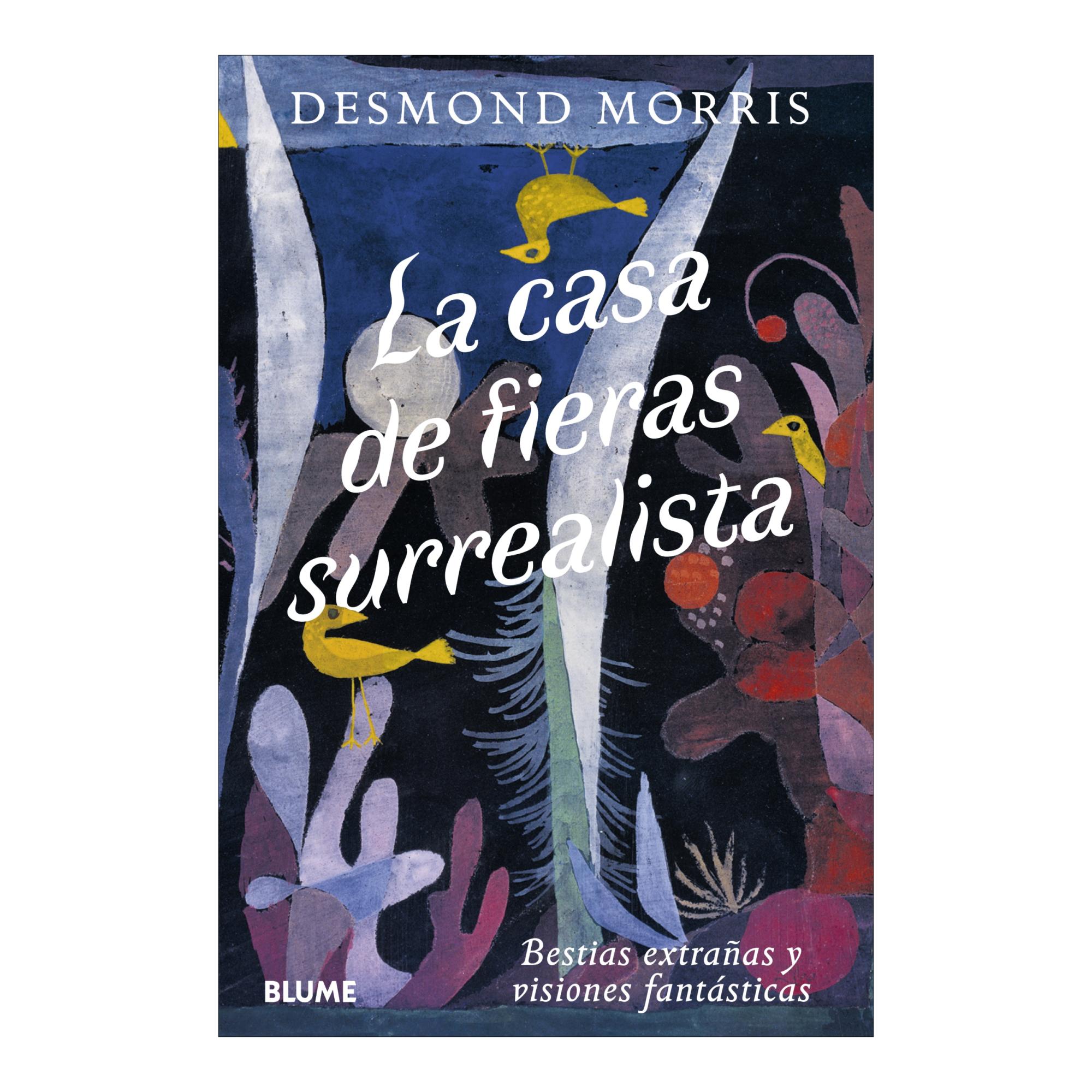 Imagen 0 de La casa de fieras surrealista