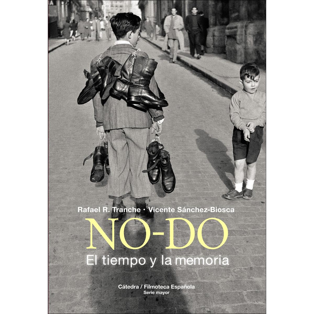 NO-DO. El tiempo y la memoria (Capa dura) 1
