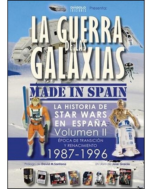 La Guerra De Las Galaxias Made In Spainvol 2 1