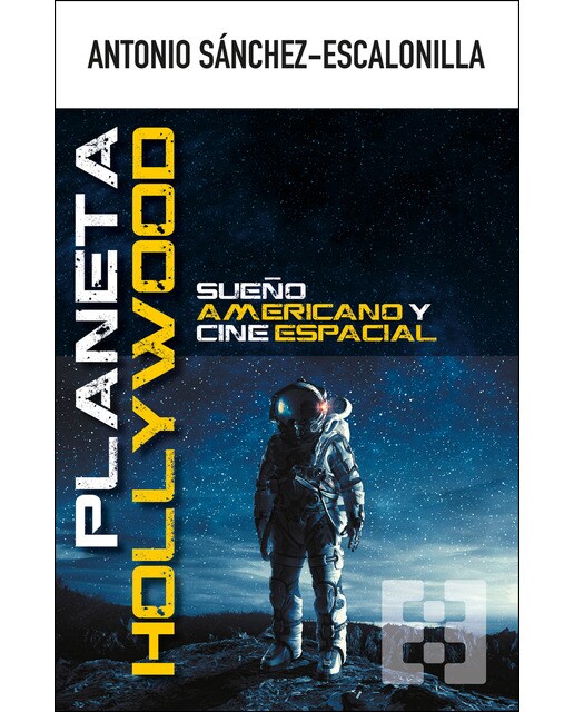 Imagem 0 de Planeta hollywood: Sueño americano y cine espacial(Tapa blanda)
