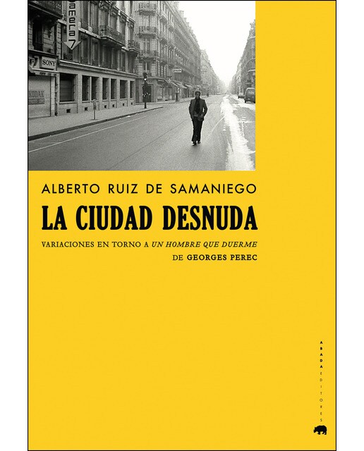 Imagem 0 de La ciudad desnuda: Variaciones en torno a un hombre que duerme de georges perec(Tapa blanda)