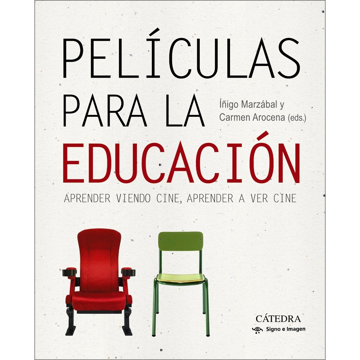Películas para la educación: Aprender viendo cine, aprender a ver cine (Capa mole com abas) 1