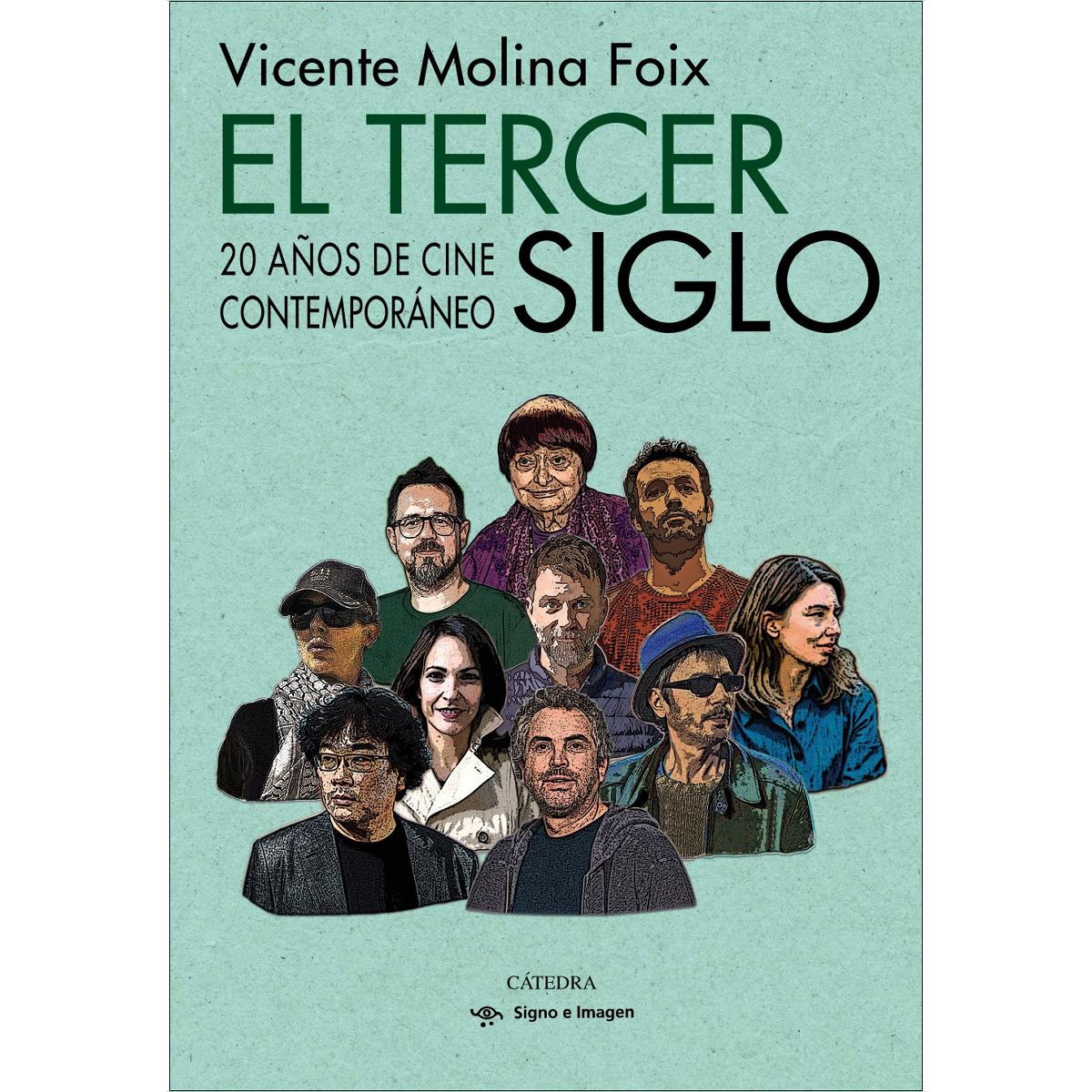 El tercer siglo: 20 años de cine contemporáneo (Capa mole com abas) 1