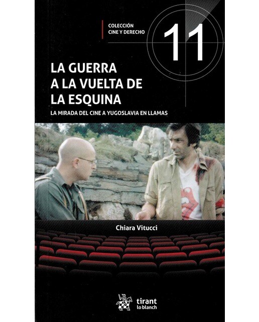 La guerra a la vuelta de la esquina. La mirada del cine a Yugoslavia en llamas (Capa mole) 1
