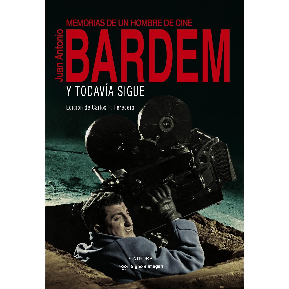 Y todavía sigue: Memorias de un hombre de cine (Capa mole com abas) 1