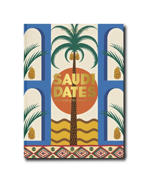 Saudi dates: a portrait of the sacred fruit 2