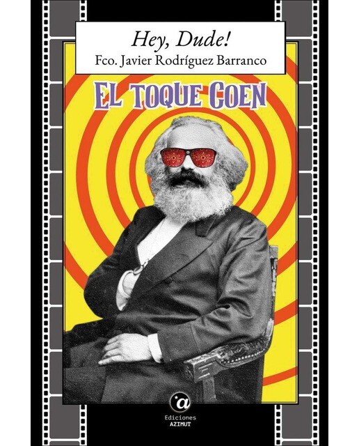 HEY, DUDE!: EL TOQUE COEN 1