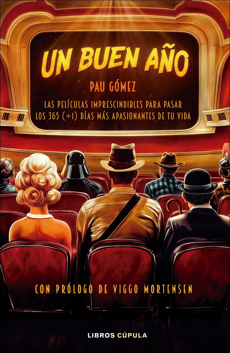 Imagem 0 de Un buen año: Las 365 (+1) películas más apasionantes de tu vida (Capa mole com abas)