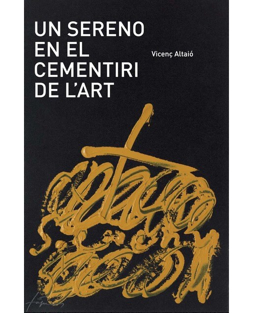 Un sereno en el cementiri de l'art (Capa dura) 1