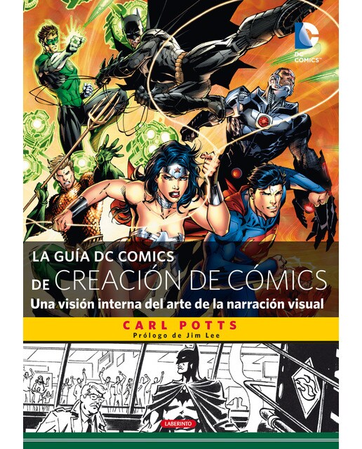 Imagem 0 de La guía dc comics de creación de cómics: Una visión interna del arte de la narración visual(Tapa blanda)