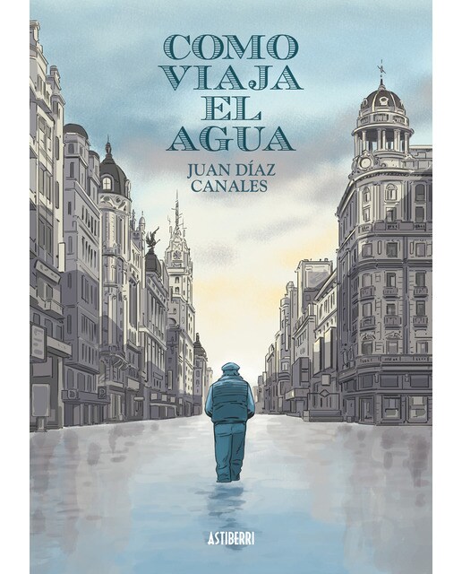 Imagen 0 de Como viaja el agua (Tapa dura)