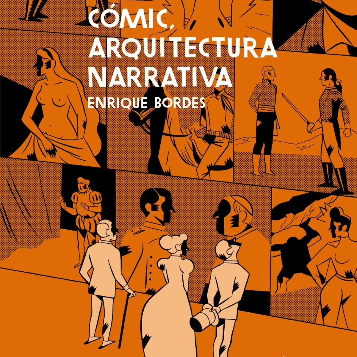 Cómic, arquitectura narrativa(Tapa dura) 1