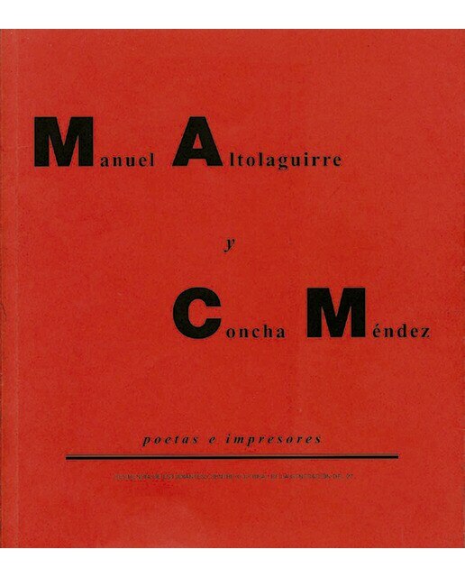 Manuel Altolaguirre y Concha Méndez. Poetas e impresores (Capa mole com abas) 1
