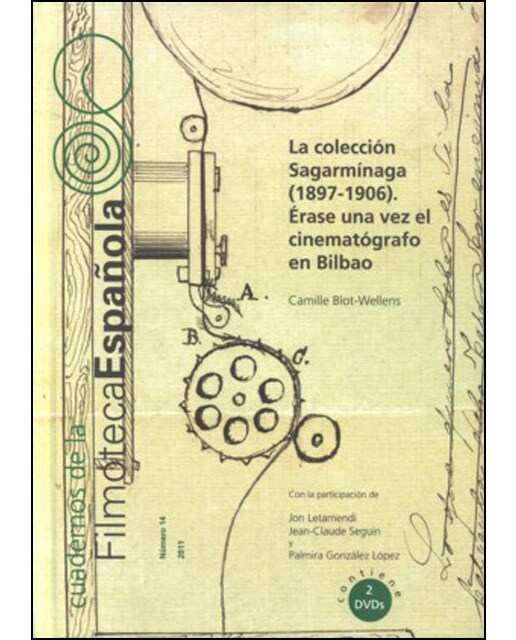 La colección Sagarmínaga . Érase una vez el cinematógrafo