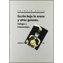 Escrito bajo arena y otros guiones