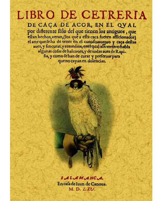 Libro De Cetrería. De Caza De Azor 1