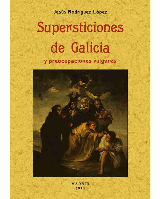 Supersticiones De Galicia 1