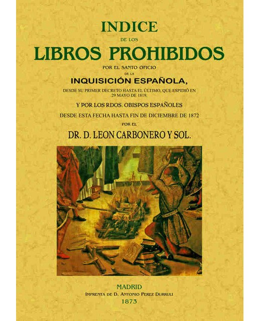 Índice De Libros Prohibidos Por Santa Inquisición 1