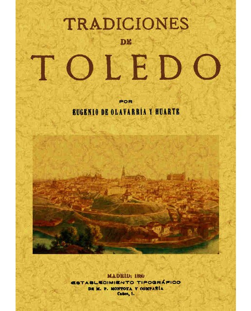 Tradiciones De Toledo 1