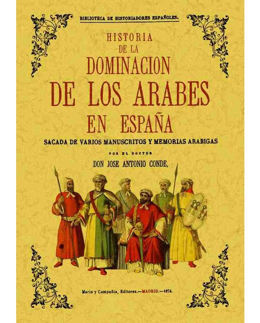 Imagem 0 de Historia De La Dominacion De Los Arabes En España