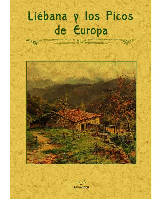 Liebana Y Los Picos De Europa 1
