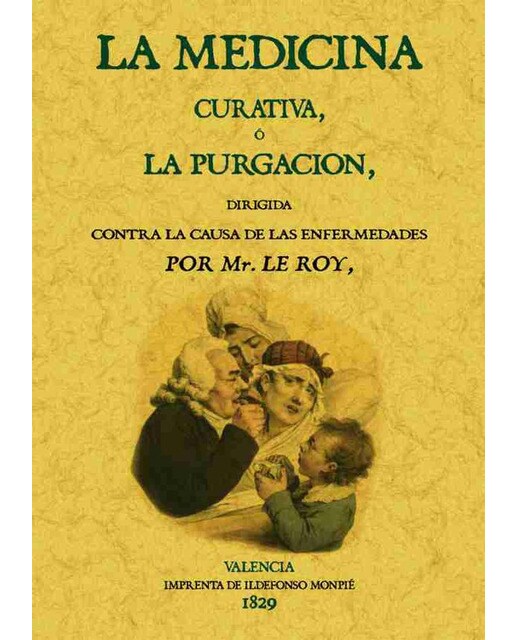 La Medicina Curativa O La Purgación 1