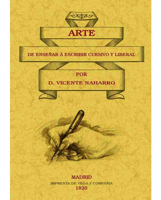 Arte De Enseñar A Escribir Cursivo Y Liberal 1