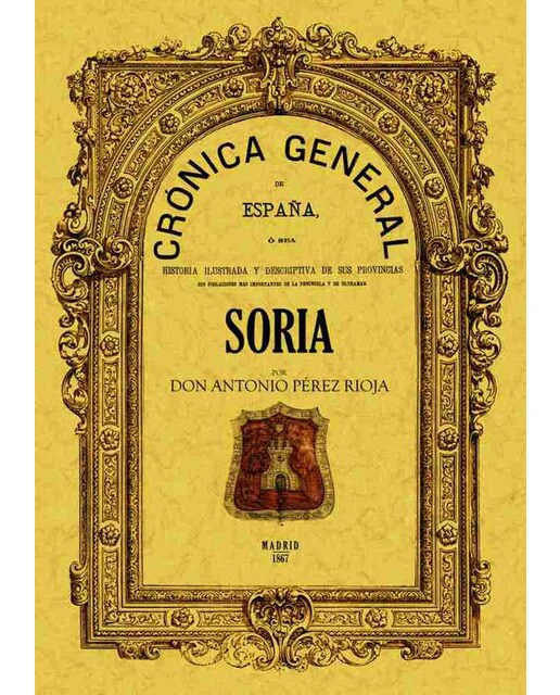Cronica De La Provincia De Soria 1