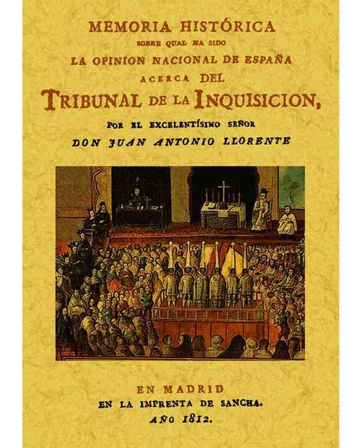 Memoria Histórica Sobre La Inquisición 1