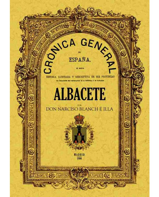 Cronica De La Provincia De Albacete 1