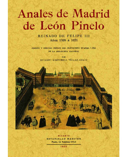 Anales De Madrid De Leon De Pinelo 1