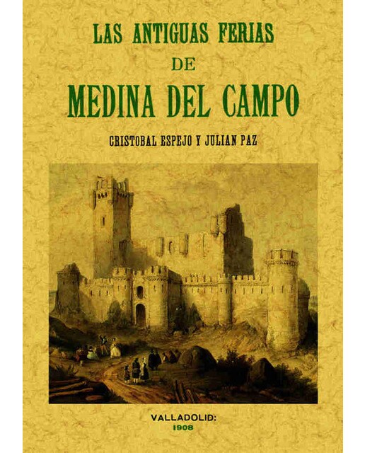 Las Antiguas Gerias De Medina Del Campo 1