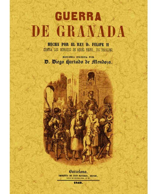 Imagen 0 de Guerra de granada. Hecha por el rey d. Felipe ii (Tapa blanda)