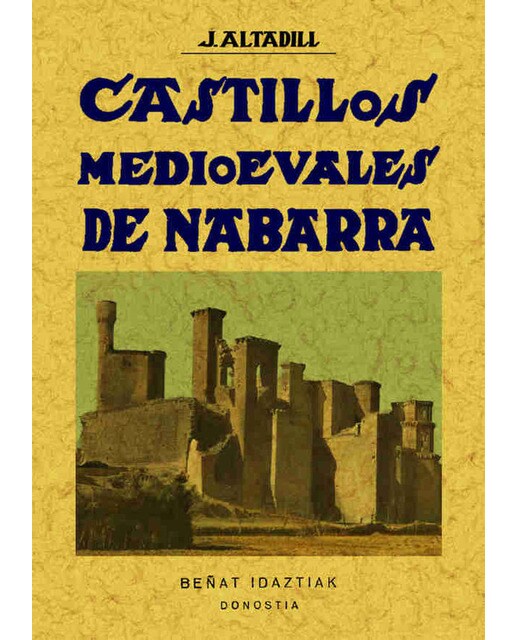Castillos Mediovales De Nabarra 1