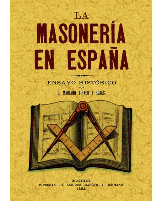 La Masonería En España 1