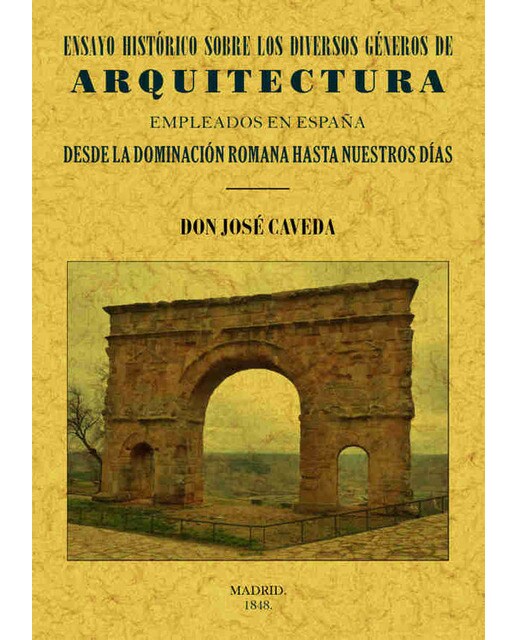 Ensayo Histórico Sobre Los Diversos Géneros De Arquitectónica 1