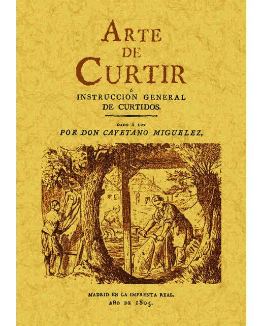 Arte De Curtir Instrucción General De Curtidos 1
