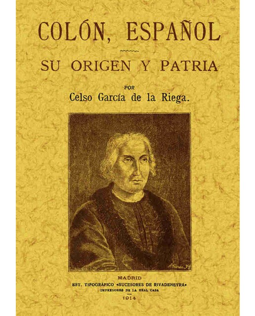Colon Español. Su Origen Y Patria 1