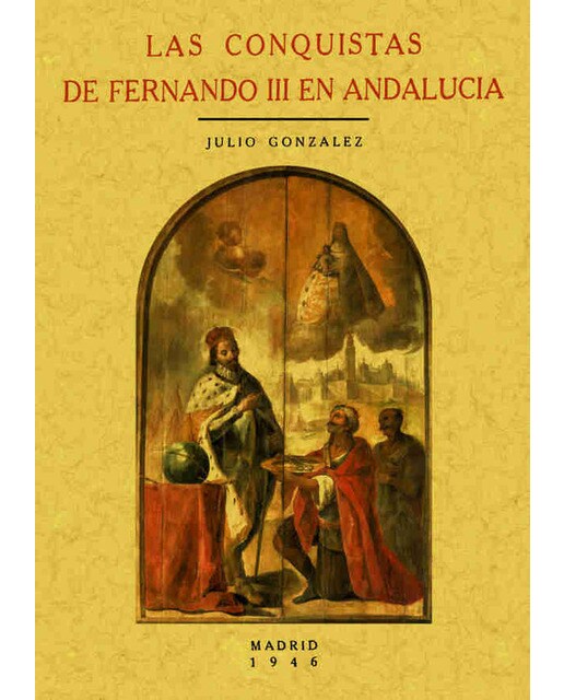 Las Conquistas De Fernando III 1