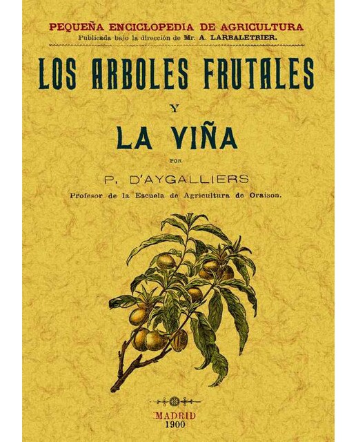 Los Árboles Frutales Y La Viña 1
