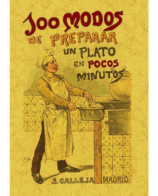 100 Recetas Para Preparar Un Plato En Pocos Minuto 1