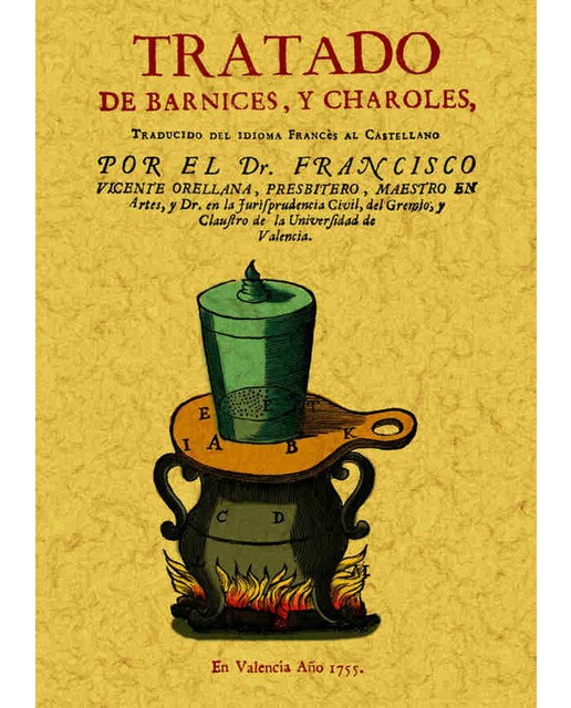 Tratado De Barnices Y Charoles 1