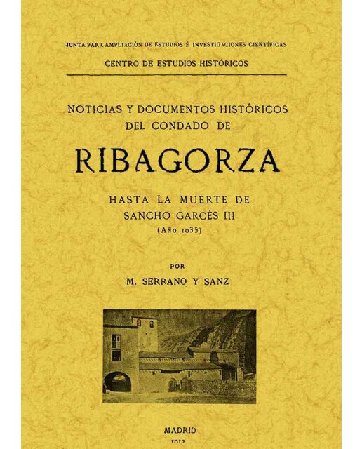 Ribargoza. Noticas Y Documentos Del Condado Hasta L 1