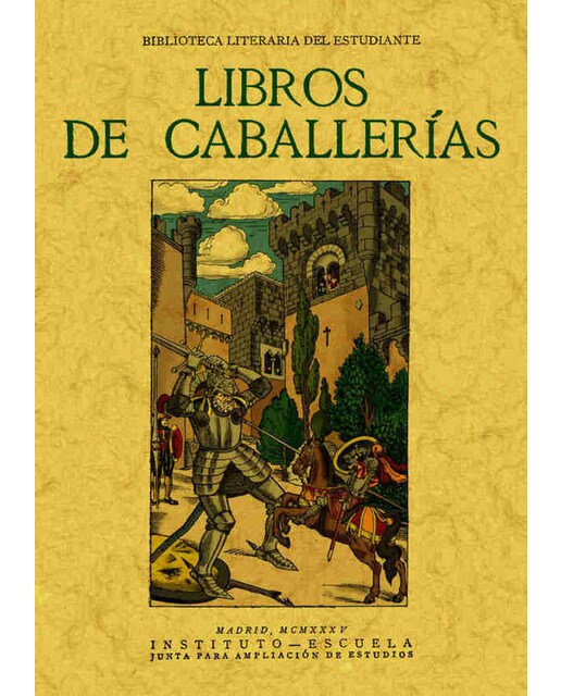 Libros De Caballerías 1