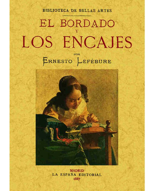 El Bordado Y Los Encajes 1