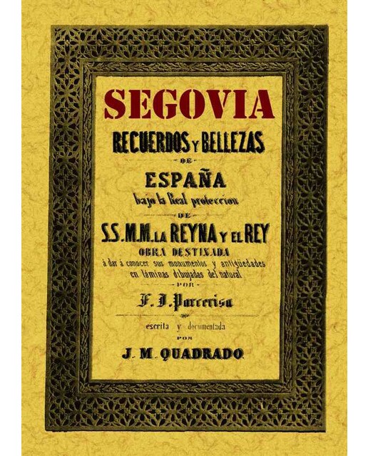 Segovia. Recuerdos Y Bellezas De España 1
