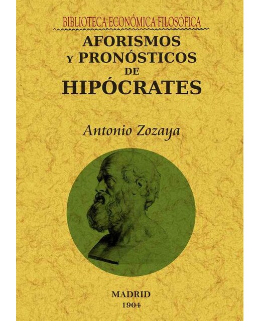 Aforismos Y Pronosticos De Hipocrates 1