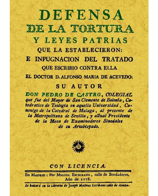 Defensa De La Tortura Y Leyes Patrias Que La Esta 1