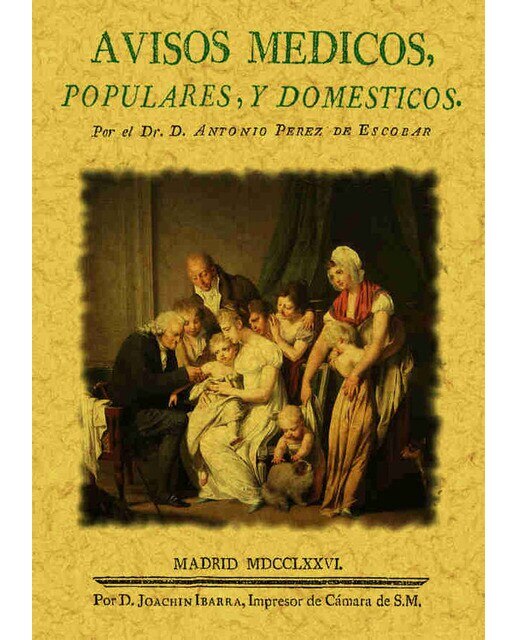 Avisos Medicos. Populares. Y Domésticos. Historia De 1
