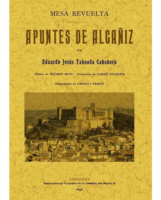 Mesa Revuelta. Apuntes De Alcañiz 1
